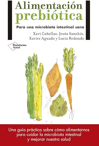 Alimentación Prebiótica  