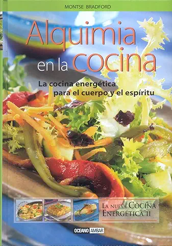 Alquimia En La Cocina (SALUD Y VIDA NATURAL)  