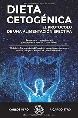 Dieta Cetogénica: El Protocolo de una Alimentación Efectiva  