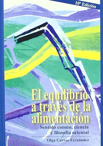 Equilibrio A Traves De La Alimentacion, El  