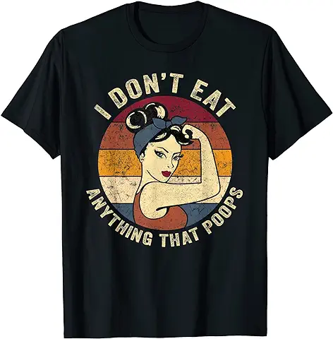 I Don't Comer Anything That Poops Retro Vegetariano Vegano Camiseta  
