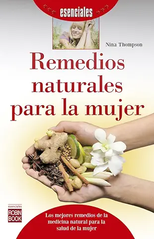 Remedios Naturales para la Mujer (Esenciales)  