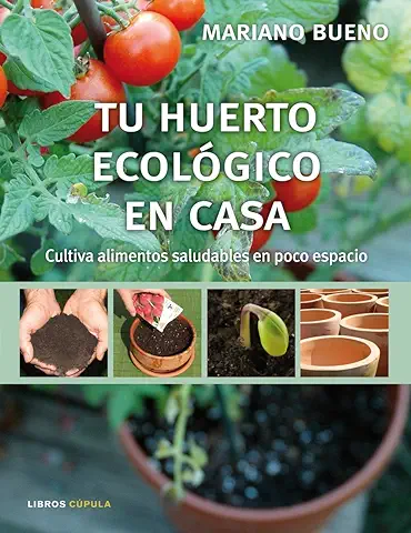 Tu Huerto Ecológico en Casa: 1 (Hobbies)  
