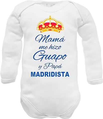 Corredino Neonato body de Recién Nacido con Frase mama me hizo Guapo y mi papa Madridista  