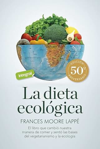 La Dieta Ecológica (Alimentación)  