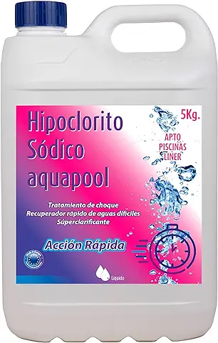 Cloro Choque Líquido HIPOCLORITO SÓDICO al 15% AQUAPOOL 6 KG 5 Litros - Cloro Acción Rápida - Súperclarificante - Recuperador Aguas Difíciles - Apto Liner  