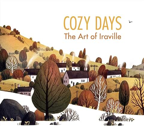 COZY DAYS: The Art of Iraville