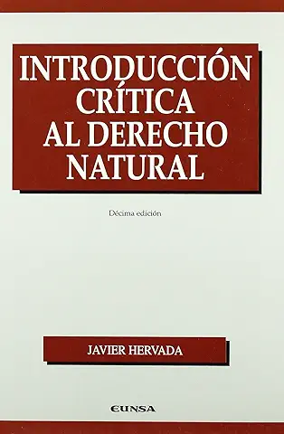 Introducción Crítica al Derecho Natural (Manuales (Universidad de Navarra. Facultad de Derecho))  